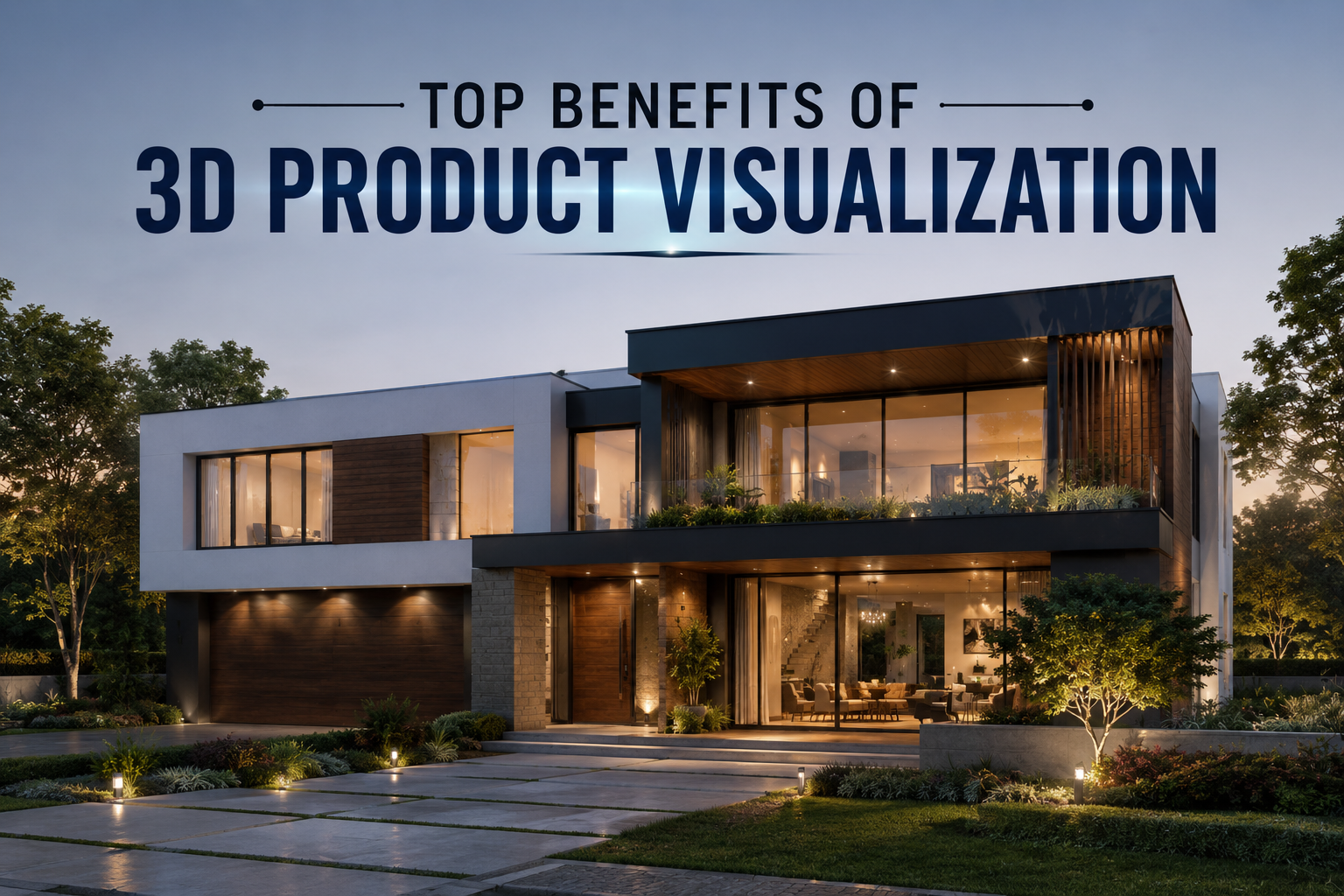 Top Benefits Of 3D Product Visualization