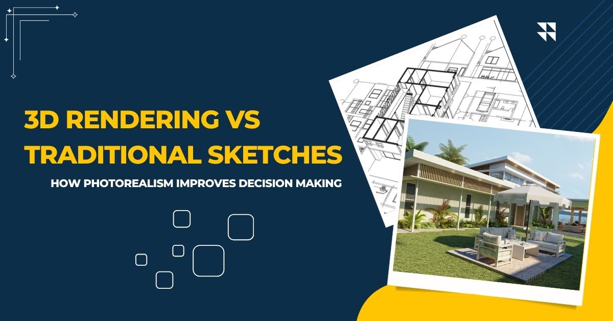 3D Rendering vs Traditional Sketches