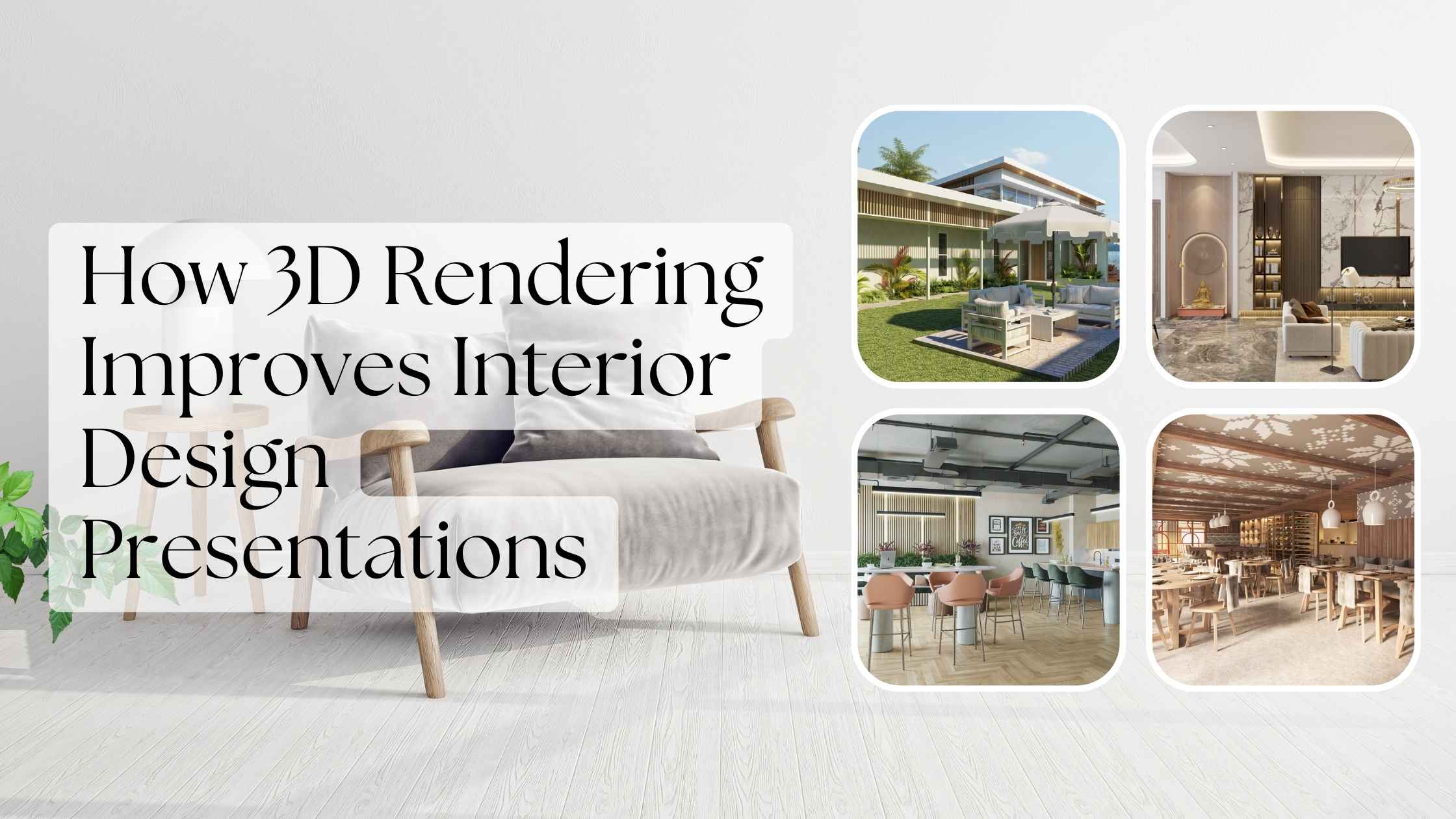 3D rendering for Interior design